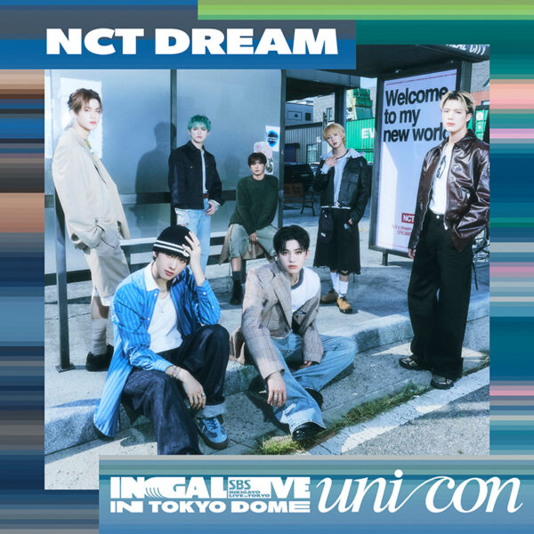 『INGALIVE “UNI-CON” in TOKYO DOME』4月13日（日）にNCT DREAMの出演が決定！オフィシャル二次先行の受付が3月10日（月）12時から開始！